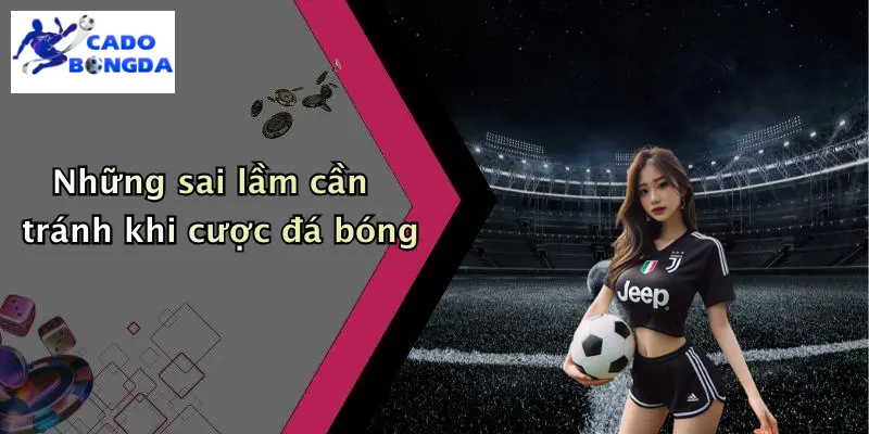 Cá Độ Bóng Đá